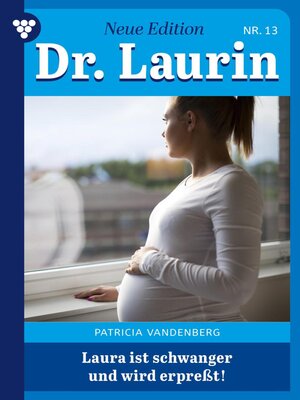 cover image of Laura ist schwanger – und wird erpresst